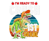 DTF Screen Print Image - I'm Ready to Crush 1st Grade